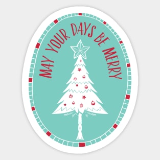 May Your Days Be Merry Retro Christmas Design Sticker